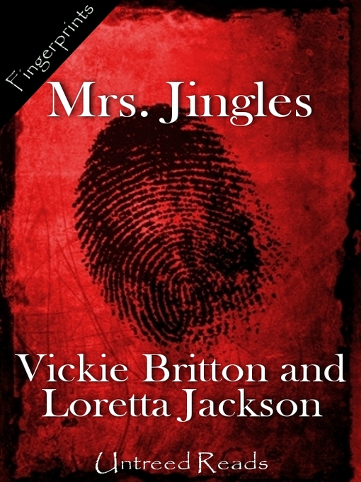 Title details for Mrs. Jingles by Vickie Britton - Available